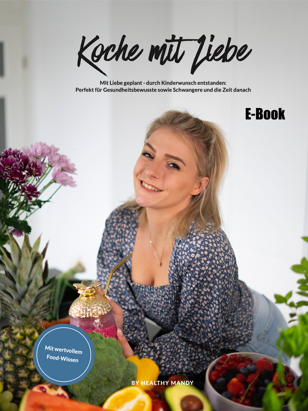 Koche mit Liebe (E-Book)